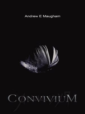 Convivium - Andrew E Maugham - cover
