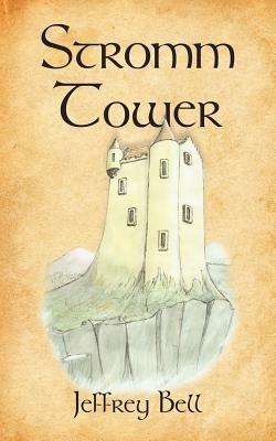 Stromm Tower - Jeffrey Bell - cover