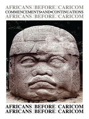 Africans Before Caricom - Humphrey, A Regis - cover