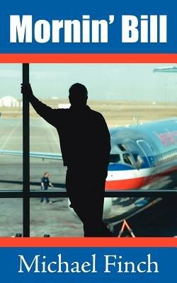 Mornin' Bill - Michael Finch - cover