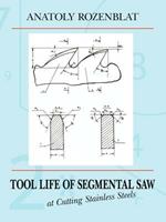 Tool Life of Segmental Saw at Cutting Stainless Steels