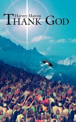 Thank God - Harvey Marcus - cover
