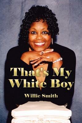 That's My White Boy - Willie Smith - cover