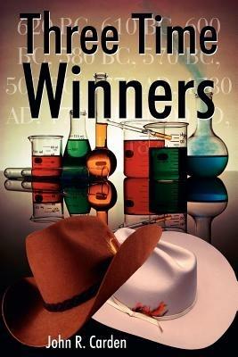 Three Time Winners - John R Carden - cover