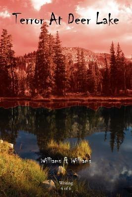 Terror at Deer Lake - And Williams Williams and Williams,Williams - cover