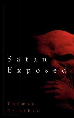 Satan Exposed - Thomas Eristhee - cover