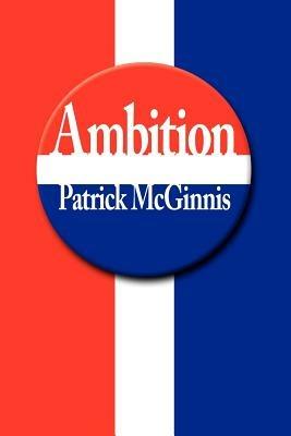 Ambition - Patrick McGinnis - cover