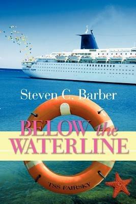 Below the Waterline - Steven C Barber - cover