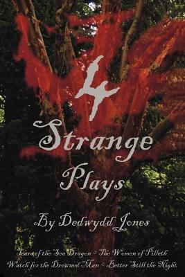 4 Strange Plays - Dedwydd Jones - cover