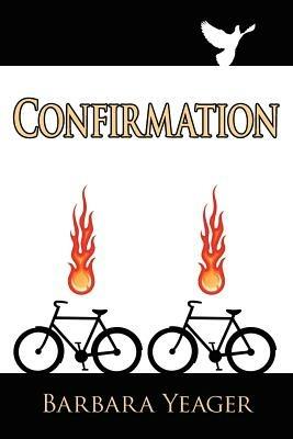 Confirmation - Barbara Yeager - cover