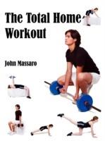 The Total Home Workout - John Massaro - cover