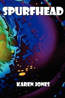 Spurfhead - Karen Jones - cover