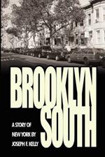 Brooklyn South: A Story of New York