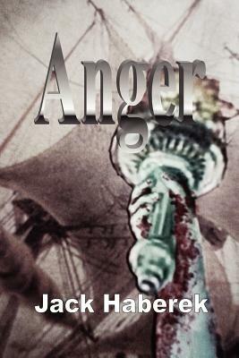 Anger - Jack Haberek - cover