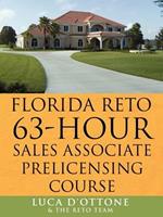 FLORIDA RETO 63 Hours Sales Associate Pre Licensing Course