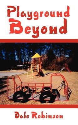 Playground Beyond - Dale Robinson - cover