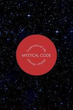 Mystical Code: Supernatural Life