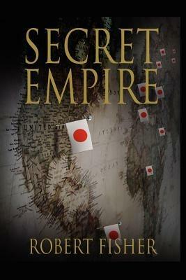 Secret Empire - Robert, Fisher - cover