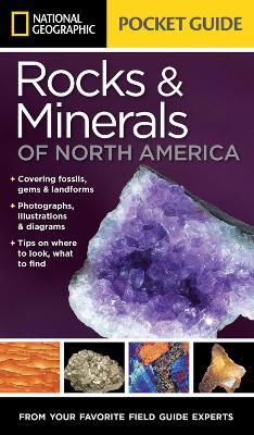 National Geographic Pocket Guide to Rocks and Minerals of North America - Sarah Garlick - cover