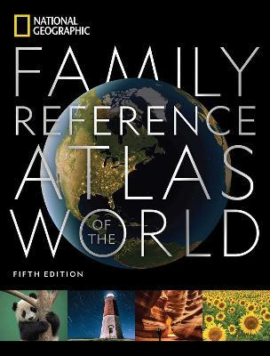 National Geographic Family Reference Atlas, 5th Edition - National Geographic - cover