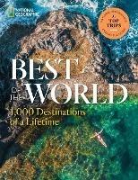Best of the World: 1,000 Destinations of a Lifetime - National Geographic - cover