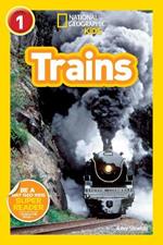 National Geographic Readers: Trains
