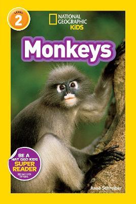 National Geographic Readers: Monkeys - Anne Schreiber,National Geographic Kids - cover