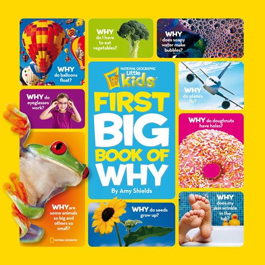 National Geographic Little Kids First Big Book of Why - Amy Shields - ebook