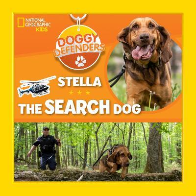 Stella the Rescue Dog - National Geographic Kids,Jennifer Szymanski - cover