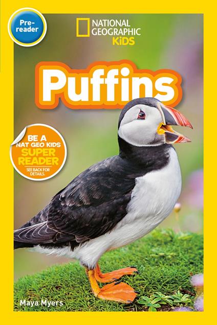 Puffins (National Geographic Kids Readers, Pre-Reader) - National Geographic Kids,Maya Myers - ebook