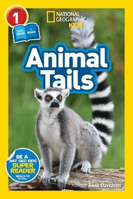 National Geographic Reader: Animal Tails (L1/Co-reader) - National Geographic Kids - cover
