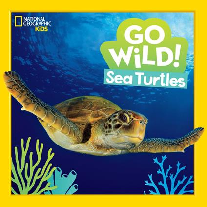 Go Wild! Sea Turtles - Jill Esbaum - ebook