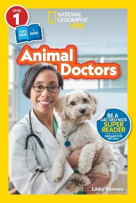 Animal Doctors (Level 1/Co-Reader) - Libby Romero,National Geographic KIds - cover