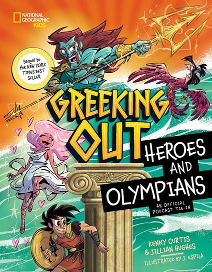 Greeking Out Heroes and Olympians - Kenny Curtis - ebook