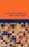 The Human Comedy and Other Short Novels