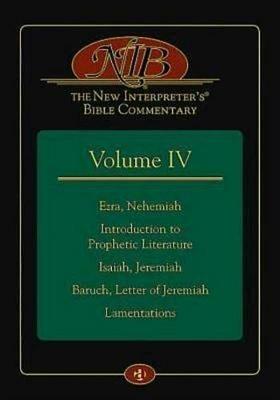 The New Interpreter's(R) Bible Commentary Volume Iv: Ezra, Nehemiah, - cover