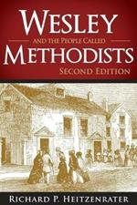 Wesley and the People Called Methodists