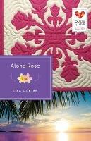 Aloha Rose