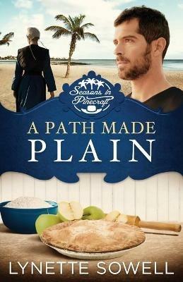 A Path Made Plain - Lynette Sowell - cover