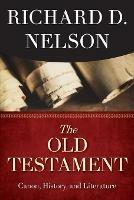 Old Testament, The - Richard D. Nelson - cover
