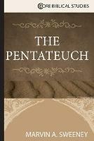 The Pentateuch - Marvin A. Sweeney - cover