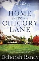 Home to Chicory Lane - Deborah Raney - cover