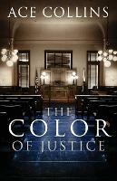 Color of Justice, The