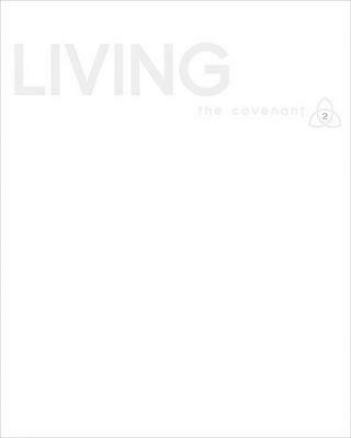 Covenant Bible Study: Living Participant Guide - Covenant Bible Study,David L Bartlett,Alejandro Phd Botta - cover