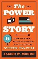 Power Of Story, The