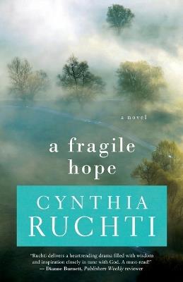 A Fragile Hope - Cynthia Ruchti - cover