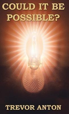 Could It Be Possible? - Trevor Anton - cover