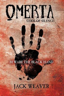 Omerta: Code of Silence - Jack Weaver - cover