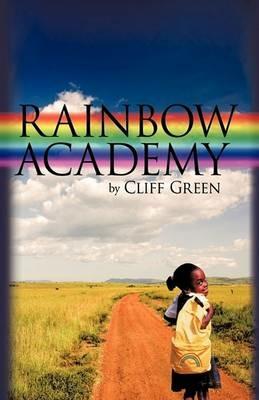 Rainbow Academy - Cliff Green - cover