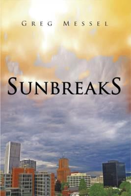 Sunbreaks - Greg Messel - cover